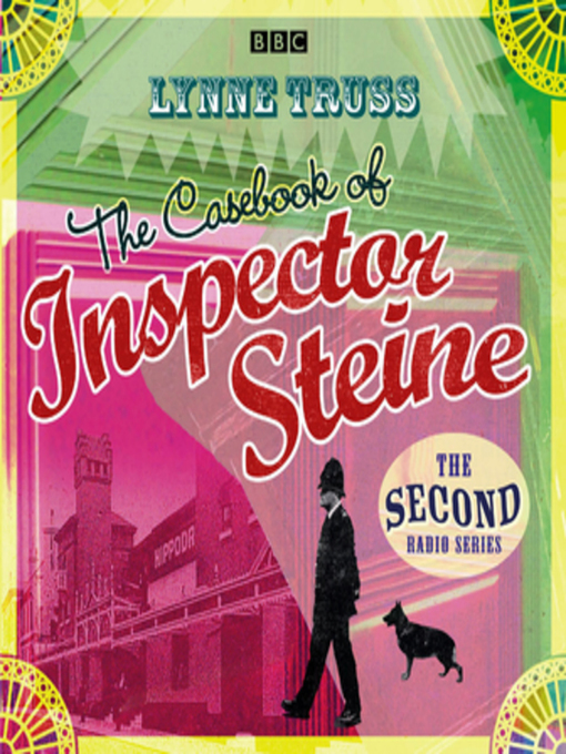 Title details for The Casebook of Inspector Steine by Lynne Truss - Available